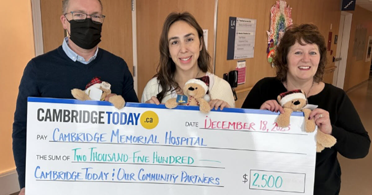 CambridgeToday delivers 50 teddy bears and a cheque for $2,500 to Cambridge Memorial Hospital Foundation / CambridgeToday