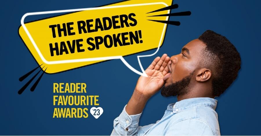 The readers have spoken! Reader Favourite Awards 2023